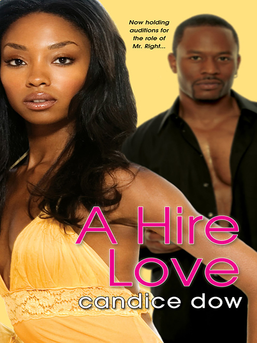 Title details for A Hire Love by Candice Dow - Available